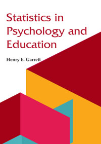 Statistics in Psychology and Education by Henry E Garrett ISBN 9788196301248 Hardbound