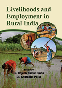 Livelihoods and Employment in Rural India by Rajesh Kumar Sinha & Anura...  ISBN 9788197395161 Hardbound