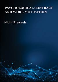 Psychological Contract and Work Motivation by Nidhi Prakash ISBN 9789385719158 Hardback